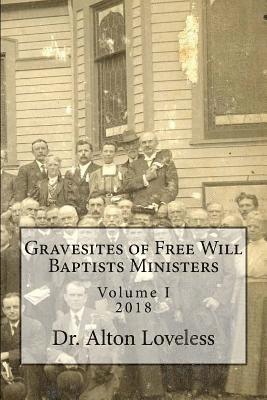 Gravesites of Free Will Baptists Ministers 1