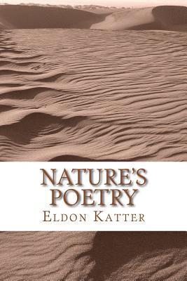 Nature's Poetry: Images & Ideas 1