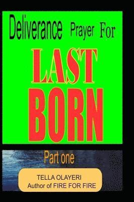 bokomslag Deliverance Prayer for Last Born