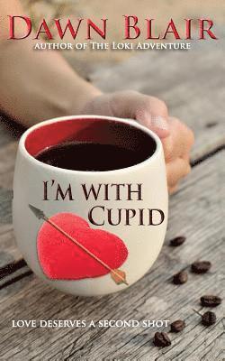 bokomslag I'm With Cupid