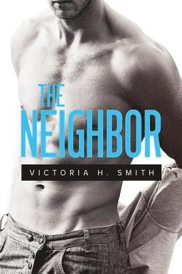 Victoria H Smith, Victoria H. Smith - Neighbor, Häftad