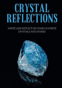 bokomslag Crystal Reflections