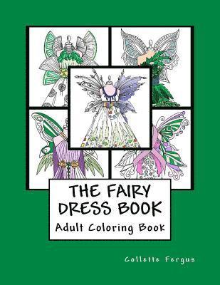 Collette Renee Fergus - Fairy Dress Book, Häftad