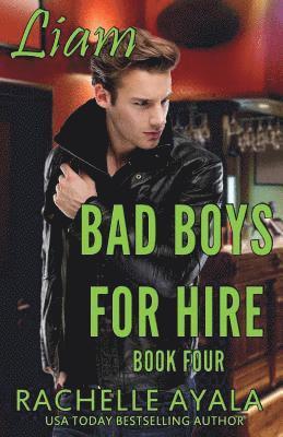 Rachelle Ayala - Bad Boys for Hire, Häftad
