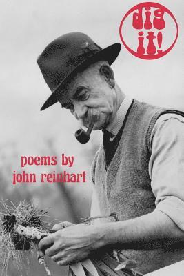 John Reinhart - dig it, Häftad