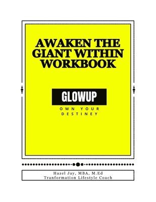 bokomslag GLOW Above and Beyond: Awaken the Giant Within Workbook