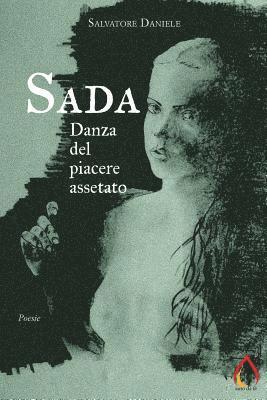 Sada: Danza del piacere assetato 1