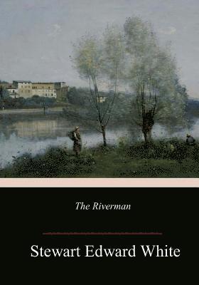 The Riverman 1