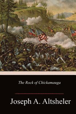 bokomslag The Rock of Chickamauga