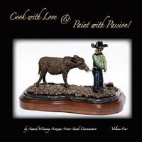 bokomslag Cook with Love & Paint with Passion! Volume 4