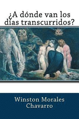 ¿ A dónde van los días transcurridos? 1