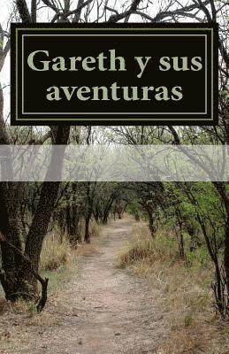 Gareth y sus aventuras 1