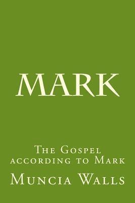 Mark: The Gospel according to Mark 1