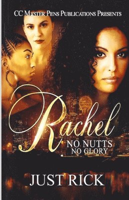 bokomslag Rachel: No Nutts, No Glory