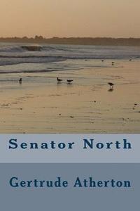 bokomslag Senator North