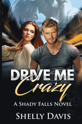 Drive Me Crazy 1