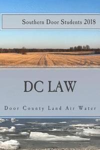 bokomslag Door County Land Air Water: Environmental Issues in Door County