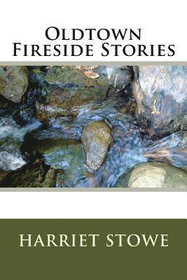 bokomslag Oldtown Fireside Stories