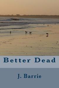 bokomslag Better Dead
