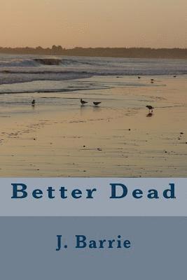 bokomslag Better Dead