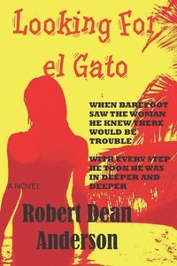 bokomslag Looking For El Gato