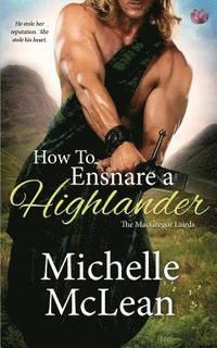bokomslag How to Ensnare a Highlander