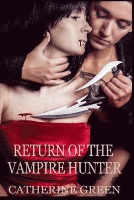 Return of the Vampire Hunter 1
