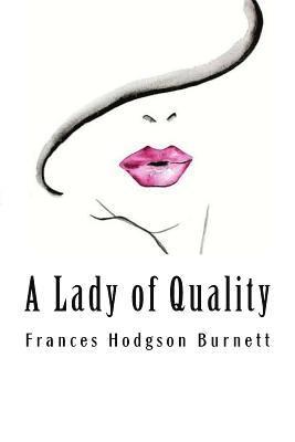 A Lady of Quality 1