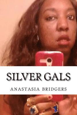 Silver Gals 1