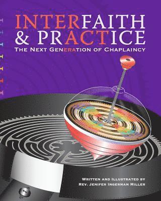 bokomslag Interfaith & Practice: The Next Generation of Chaplaincy