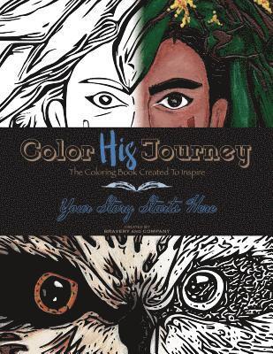 bokomslag Color His Journey: The Coloring Book Created To Inspire