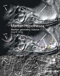 bokomslag Martian Hypotheses Volume 1: Martian Geometry 1