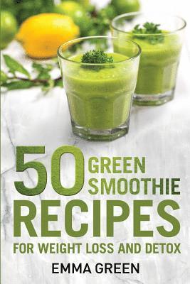 bokomslag 50 Top Green Smoothie Recipes