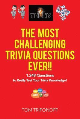 Most Challenging Trivia Questions Ever!!
