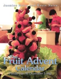 bokomslag The Fruit Advent Calendar