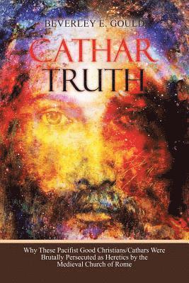 Cathar Truth 1