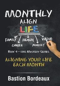 bokomslag Monthly Align Life