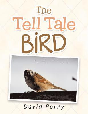 David Perry - Tell Tale Bird, Häftad