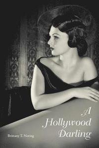 bokomslag A Hollywood Darling