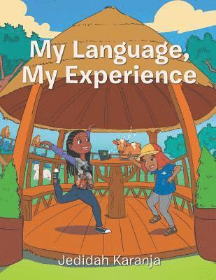My Language, My Experience 1