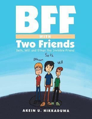 Bff with Two Friends 1