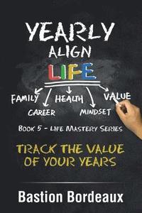 bokomslag Yearly Align Life