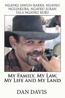 My Family, My Law, My Life and My Land 1