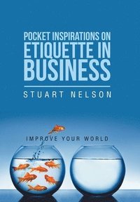 bokomslag Pocket Inspirations on Etiquette in Business