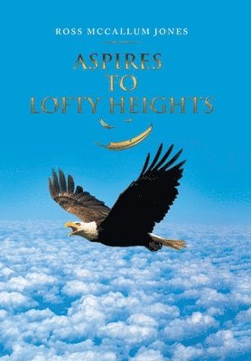 Aspires to Lofty Heights 1