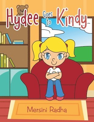 Hydee Goes to Kindy 1