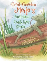 bokomslag Great-Grandma Merle's Australian Bush Tales Series