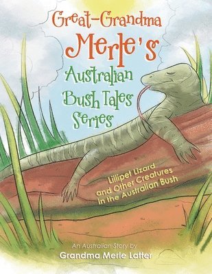 Great-Grandma Merle's Australian Bush Tales Series 1