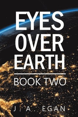 J a Egan - Eyes over Earth, Häftad