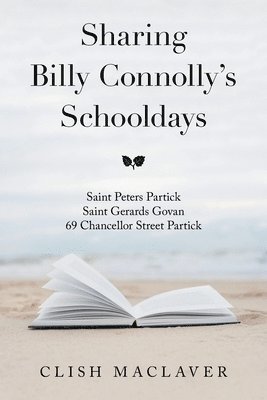 bokomslag Sharing Billy Connolly's Schooldays